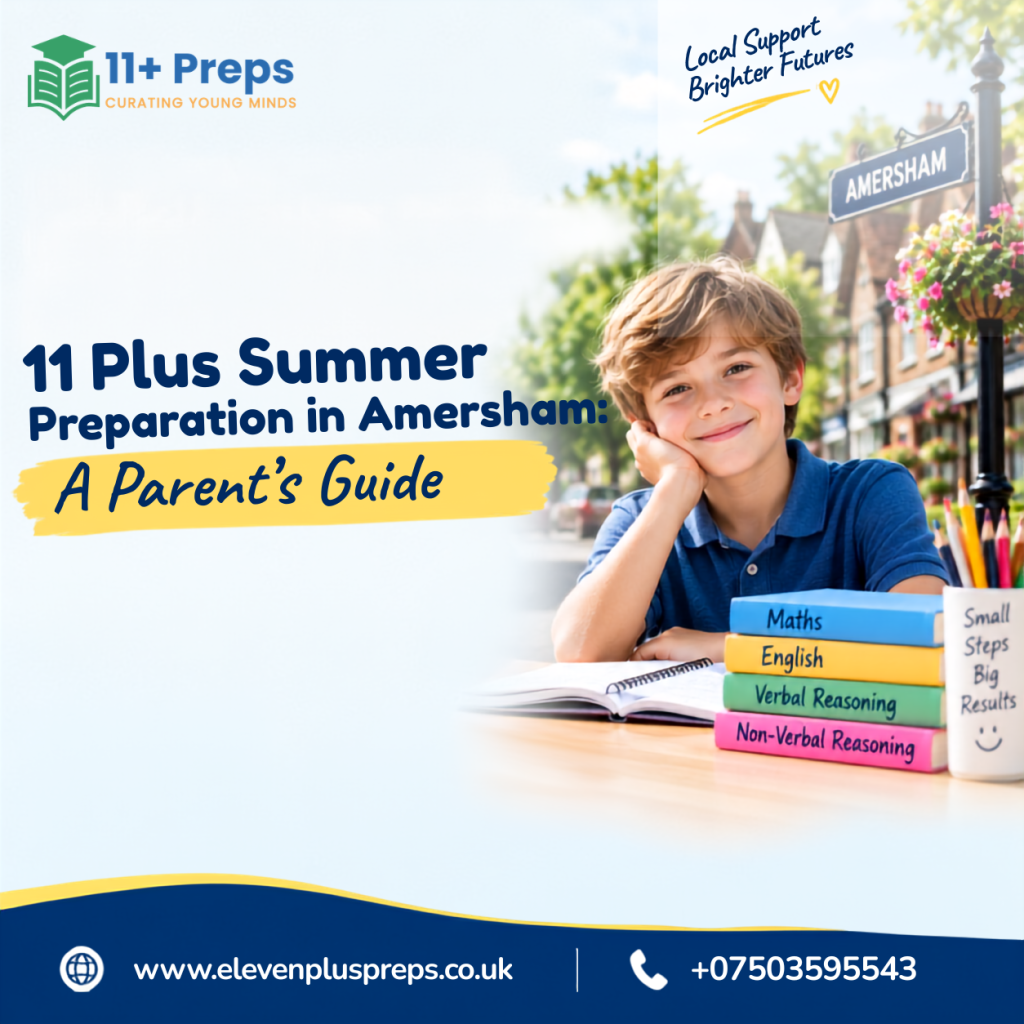 11 Plus Summer Preparation in Amersham